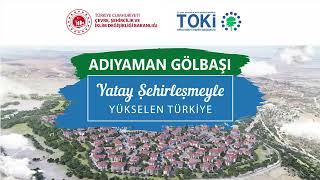 ADIYAMAN GÖLBAŞI HAK SAHİPLERİ KONUT BELİRLEME KURA ÇEKİLİŞİ