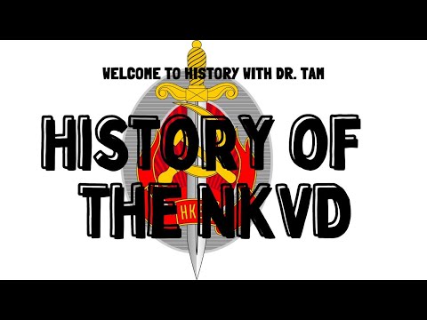 History of the NKVD - Soviet Secret Police