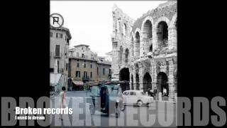 Broken Records - I used to dream
