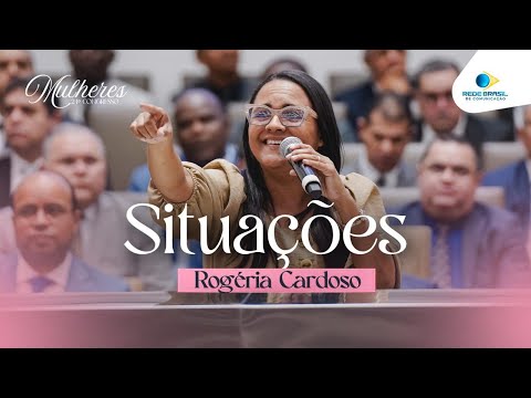 Situações | Rogéria Cardoso | 24º Congresso de Mulheres da IEADPE