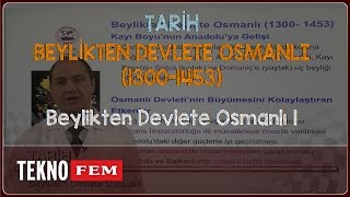 YGS-LYS TARİH - Beylikten Devlete Osmanlı 1