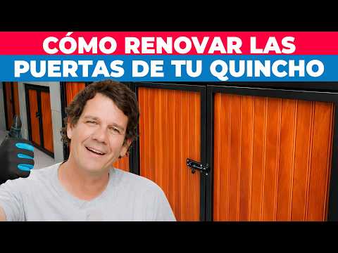 Cómo renovar las puertas de un quincho