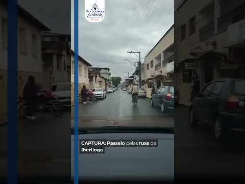CAPTURA: Passeio pelas ruas de Ibertioga
