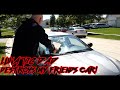 LUNATIC DAD DESTROYS MY FRIENDS CAR