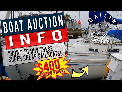 BOAT AUCTION INFO: How to BUY these SUPER CHEAP sailboats - EP13