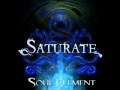 Saturate - 01 Sight = Sound - Soul Element