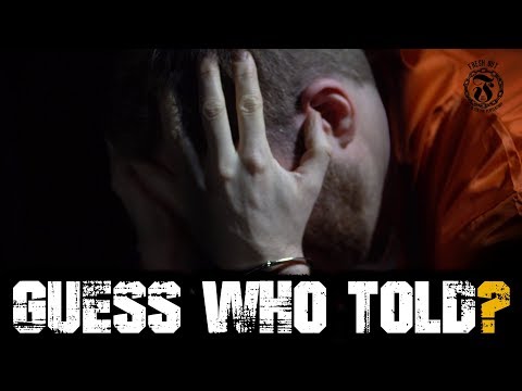 Guess who TOLD? - Prison Talk 17.7