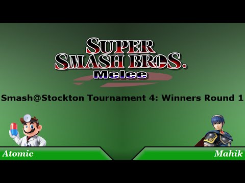 Smash@Stockton 4 Winners Round 1: Atomic (Dr. Mario) Vs. Mahik (Marth)