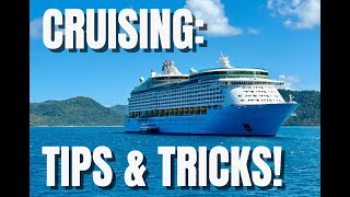Cruising Tips and Tricks