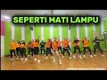 SEPERTI MATI LAMPU SENAM KREASI TIKTOK VIRAL Sanggarsenamatya8917