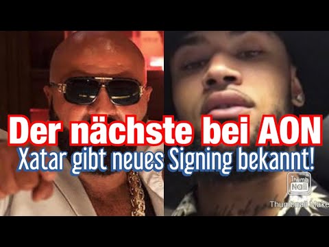 Xatar gibt sein neues Signing bekannt!