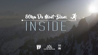 Vidéo 80km du Mont-Blanc - INSIDE