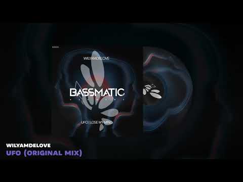 🔊 WilyamDeLove - UFO (Original Mix) | Bassmatic Records