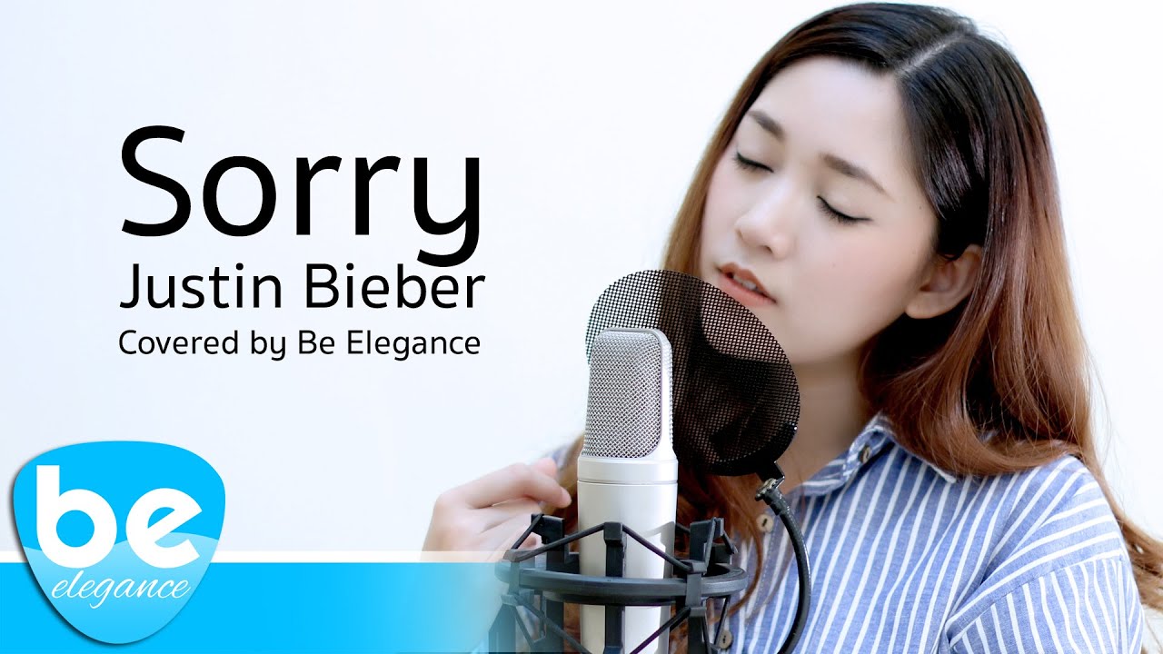 Justin Bieber - Sorry | Covered by Be Elegance