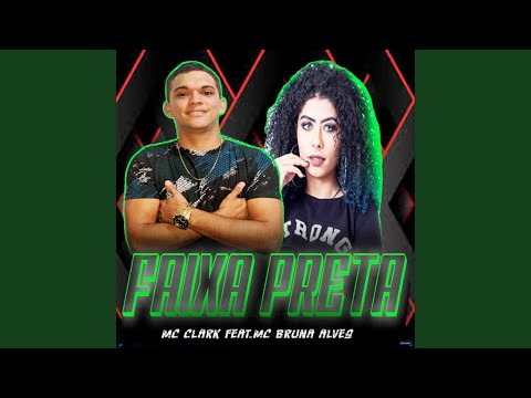 Faixa Preta (feat. MC Bruna Alves)