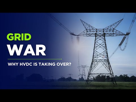 DC vs AC | Which is Better for Power Systems? | HVDC Explained with Modern Tech