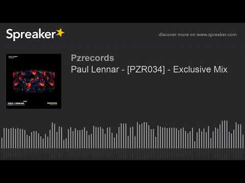 Paul Lennar - [PZR034] - Exclusive Mix