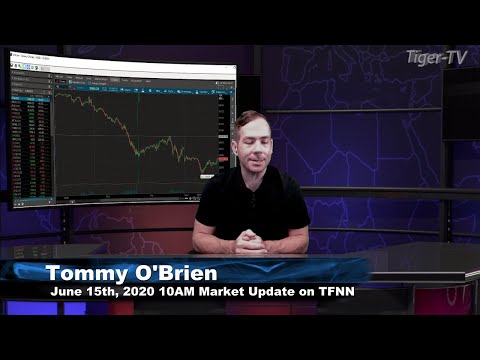 June 15th, 10AM ET Market Update on TFNN - 2020