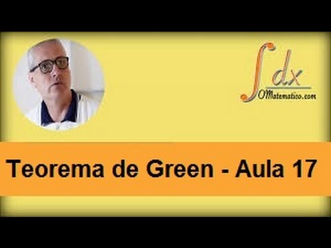 Grings - Teorema de Green - Aula 17
