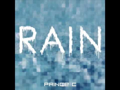 PRINCE C - Rain (Prod. by D Woo) [Audio]