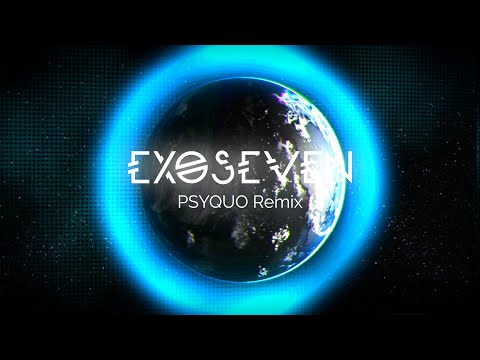 PSYQUO vs. PTB10 - Exoseven (PSYQUO Remix)