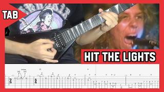 Hit the Lights - Metallica | Guitar TAB | Lesson | Tutorial | Cover |