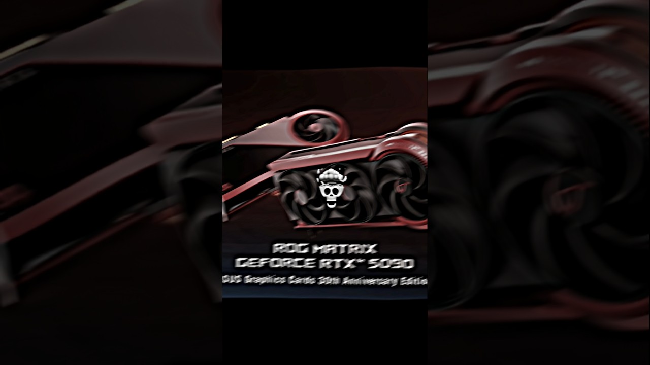 ROG MATRIX GEFORCE RTX 5090 💀 #shorts #shortsfeed #trending #viral #shorts #shortsfeed