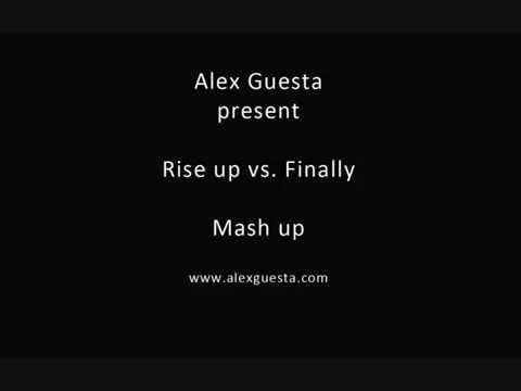 Rise up vs Finally
