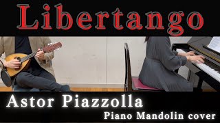 Download lagu 【Astor  Piazzolla】Liber Tango【Mandolin & Piano】 mp3