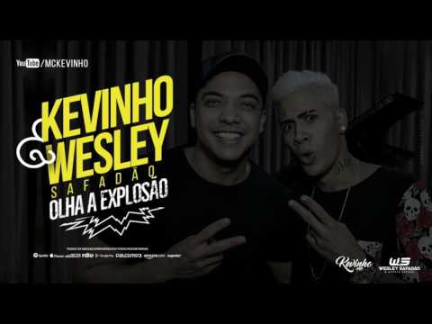 MC Kevinho e Wesley Safadão - Olha a Explosão