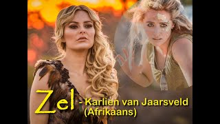 Zel - Karlien van Jaarsveld (Afrikaans)