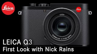 Leica Q3 - First Look