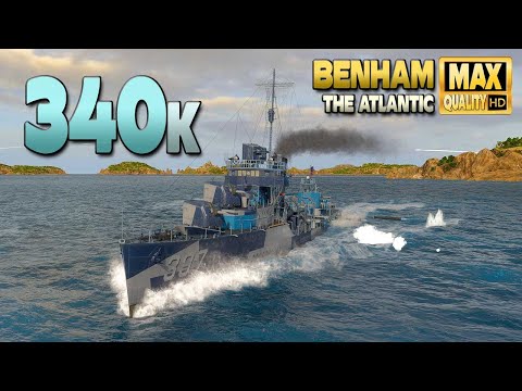 Destroyer Benham: 340k on map The Atlantic - World of Warships