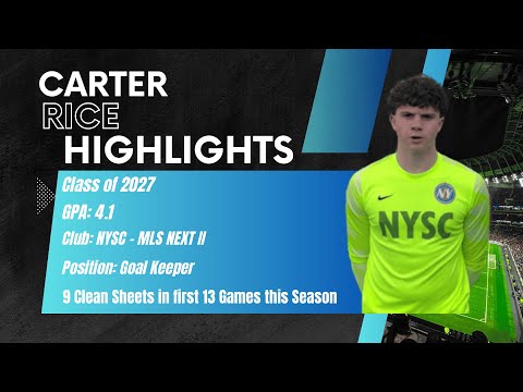 Highlight Video for Carter Rice (Goal Keeper, 4.1 GPA, Class of 2027)