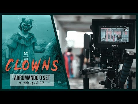 Arrumando o Set - Making Of CLOWNS ep.3 | RACIOCINEMA