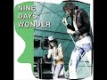 Nine Days' Wonder - Nine Days' Wonder & Only The Dancers - 1974 -(Full Album)