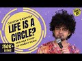 Tharle Box | Ganesh Kashyap | Kannada Stand-up Comedy | Life Is A Circle?