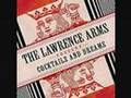 The Lawrence Arms - Faintly Falling ashes 