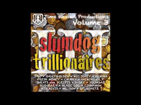 Ruger - BLAZE LOC, FRESH MONEY, L.P. (Time Wasted Productions 2013)