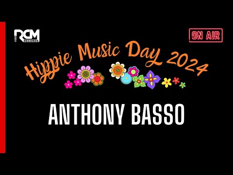 Anthony Basso - Hippie Music Day 2024 RCM Records