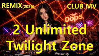 Download lagu 2 Unlimited - Twilight Zone (REMIX 2026) | Club mp3 Download lagu 2 Unlimited - Twilight Zone (REMIX 2026) | Club mp3