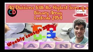 YouTube video 'All Divisions With the Highest Score of a Binary Array| Leeetcode 2155 | Contest 278 | Arrays  🔥🔥🔥'