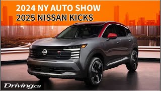 2025 Nissan Kicks | 2024 New York Auto Show | Driving.ca