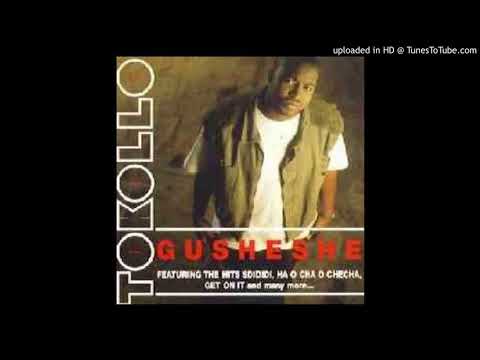 TOKOLLO - GUSHESHE (YAZI NGIYAKUTHANDA)