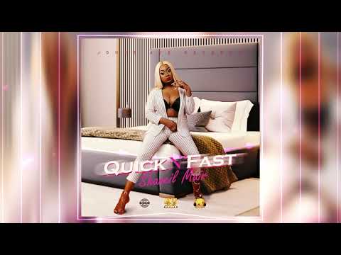 Shaneil Muir - Quick N' Fast (Official Audio)