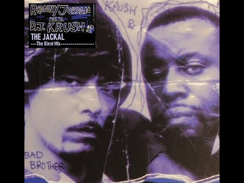 RONNY JORDAN Meets DJ KRUSH – The Jackal [The Illest Mix] (1994)