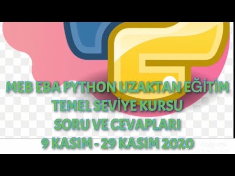 MEB EBA PYTHON KURSU UZAKTAN EĞİTİM SORU VE CEVAPLARI