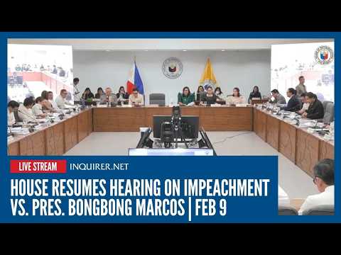 LIVE: House resumes hearing on impeachment vs. Pres. Bongbong Marcos | Feb 9