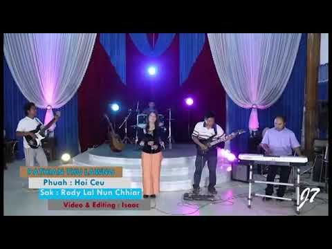 Pathian Thulawng  Sak- Rody Lal Nun Chhiar