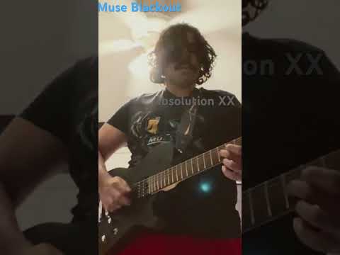 Blackout (ver. 2) - Muse
